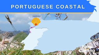 The Camino Explained the Camino Portuguese Coastal Route with Follow the Camino [upl. by Rorke843]