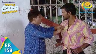 Taarak Mehta Ka Ooltah Chashmah  Episode 158  Full Episode [upl. by Anirahc]