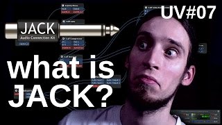 UV07 What is JACK Audio Connection Kit [upl. by Retnyw]