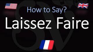 How to Pronounce Laissez Faire CORRECTLY English American French Pronunciation [upl. by Amatruda]