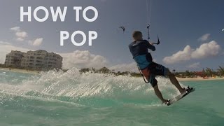 How to Kitesurf Pop Quick Tips [upl. by Aggappera]