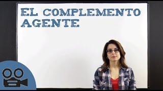 El complemento agente [upl. by Atrim]