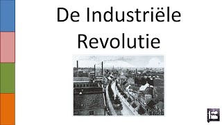 OUDE VIDEO 8 De Industriële Revolutie [upl. by Liatrice]