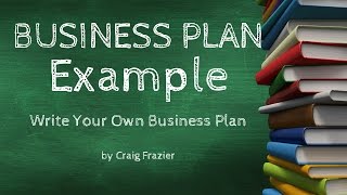 Business Plan Examples amp Templates  How To Write A Business Plan [upl. by Bartlet]