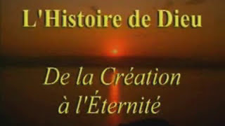 Lhistoire de Dieu [upl. by Aserehc]