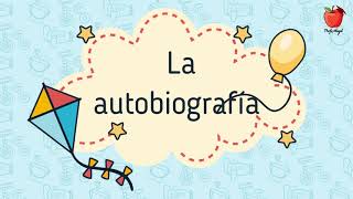 LA AUTOBIOGRAFÍA 3°ESPAÑOL  APRENDE DESDE CASA [upl. by Samul715]