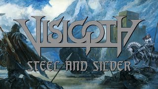 Visigoth  Steel and Silver OFFICIAL [upl. by Hayne306]