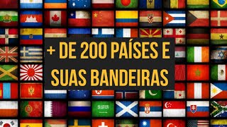 Todos os países e suas bandeiras [upl. by Sankaran]