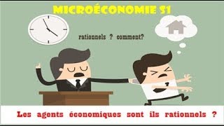 La définition dun agent économique rationnel Microéconomie s1 [upl. by Natalie]