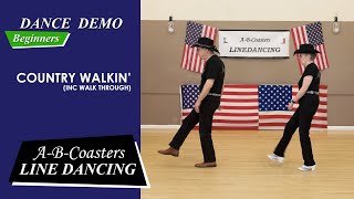 COUNTRY WALKIN  Line Dance Demo amp Walk Through [upl. by Adnahcir]