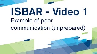 ISBAR Video 1 Example of poor communication  unprepared [upl. by Mullac795]