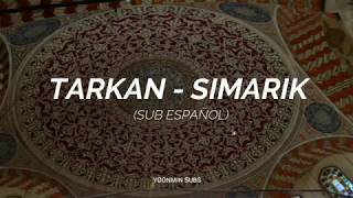 Tarkan  Simarik Sub Español [upl. by Lasko422]