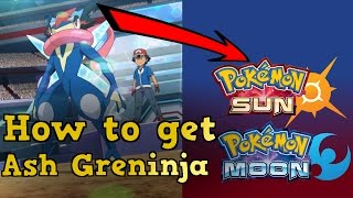 How to get Ash Greninja [upl. by Venola]