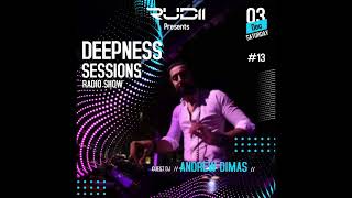 Deepness Sessions Radio Show 13 [upl. by Mosera]