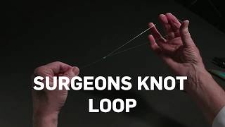 How to tie a Surgeons Knot Loop [upl. by Alvie]