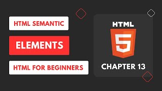 HTML Semantic Elements [upl. by Llennehc75]