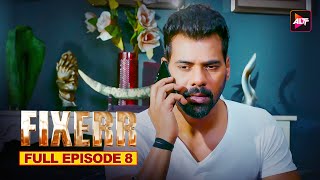 Fixerr Ep 8 Full Web Series in Hindi  Shabir A ALTTZEE5  New Released Latest Web Series 2024 [upl. by Tuppeny]