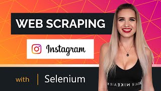 Web Scraping Instagram with Selenium [upl. by Alekin]