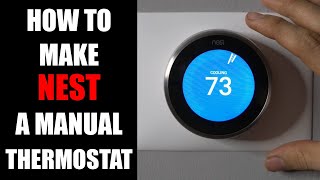 How to Make Nest Thermostat Manual [upl. by Anala]