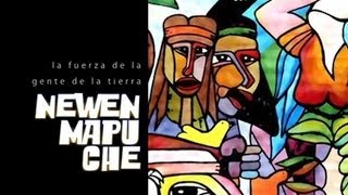 NEWEN MAPUCHE  DOCUMENTAL COMPLETO [upl. by Peltz355]