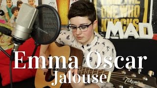 Emma Oscar  Jalouse Mademoiselle K cover [upl. by Aydiv18]