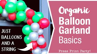 Organic Balloon Garland DIY Basics Just Balloons amp a String  Easy Tutorial Video w Hanging Tips [upl. by Alenson]