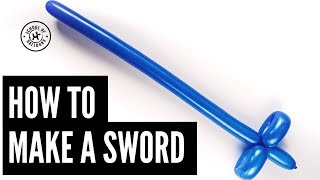 How To Make An Easy Balloon Sword [upl. by Ssyla276]