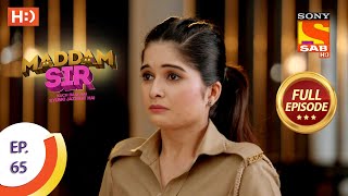 Maddam Sir  Ep 65  Full Episode  9th September 2020 [upl. by Yartnod]