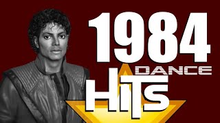 Best Hits 1984 ★ Top 100 ★ [upl. by Ennywg]