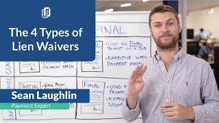 The 4 Types of Lien Waivers in Construction The Simple Guide [upl. by Berti]