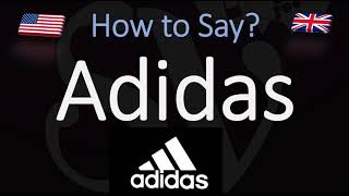 How to Pronounce Adidas CORRECTLY [upl. by Ricardo]