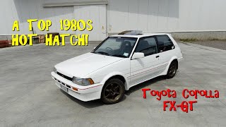 A top 1980s hot hatch from Toyota 4AGE powered Corolla FXGT [upl. by Ojadnama466]