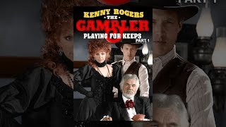 The Gambler V Playing For Keeps Part 1 [upl. by Inttirb]