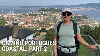 Camino Portugues Coastal Part 2 [upl. by Enois430]