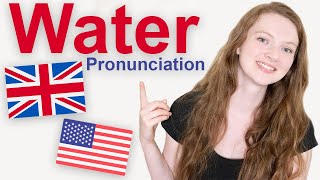 How to Pronounce quotWaterquot in British English and American English [upl. by Bazluke]