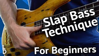 The First Slap Bass Lesson Every Beginner NEEDS To Have [upl. by Lancelot8]