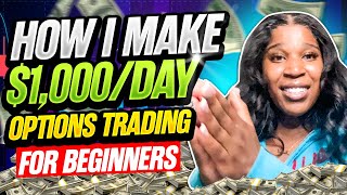 How I Make 1000 A Day at 19  Stock Market Options Trading For Beginners Made Easy [upl. by Giule189]