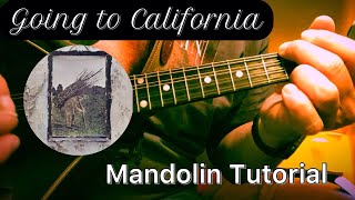 Going to California Mandolin Tutorial [upl. by Ponzo]