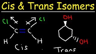 Cis and Trans Isomers [upl. by Atihcnoc585]