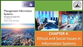 CHAPTER 4 Ethical and Social Issues in Information Systems [upl. by Lew435]