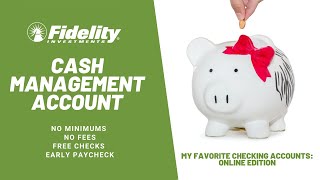 What is a Cash Management and How to Open one in Fidelity [upl. by Coleen676]