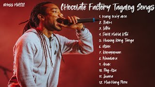 Chocolate Factory Best Tagalog Song  Pinoy Reggae Songs Nonstop [upl. by Htebsle]