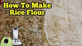 Make Gluten Free RICE FLOUR in the VitaMix [upl. by Mairam863]