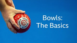 Bowls The Basics [upl. by Ymar816]