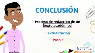 REDACCIÓN DE TEXTOS ACADÉMICOS  621  LA CONCLUSIÓN [upl. by Irma]