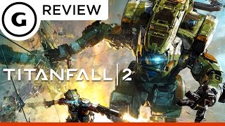 Titanfall 2 Review [upl. by Nnylyt]