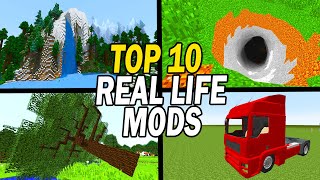 Top 10 Minecraft Real Life Mods Realistic Minecraft Mods [upl. by Twitt]