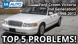 Top 5 Problems Ford Crown Victoria Sedan 2nd Gen 19982012 [upl. by Aitas]