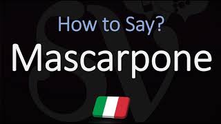 How to Pronounce Mascarpone CORRECTLY [upl. by Elsa360]