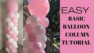 HOW TO BASIC BALLOON COLUMN  STEP BY STEP TUTORIAL [upl. by Weber]